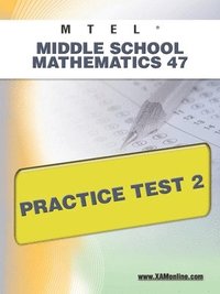 bokomslag MTEL Middle School Mathematics 47 Practice Test 2