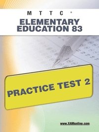 bokomslag Mttc Elementary Education 83 Practice Test 2