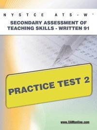 bokomslag NYSTCE Ats-W Secondary Assessment of Teaching Skills -Written 91 Practice Test 2