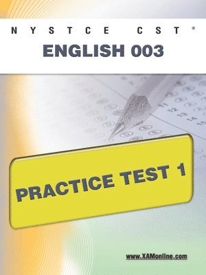 NYSTCE CST English 003 Practice Test 1 1