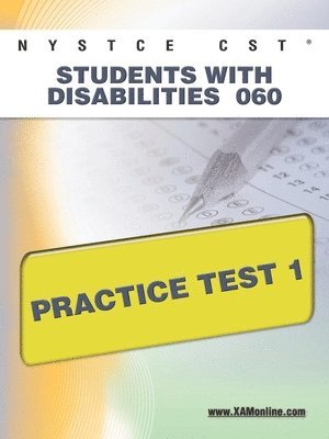 NYSTCE CST Students with Disabilities 060 Practice Test 1 1