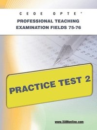 bokomslag Ceoe Opte Oklahoma Professional Teaching Examination Fields 75-76 Practice Test 2