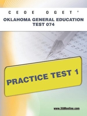 Ceoe Oget Oklahoma General Education Test 074 Practice Test 1 1