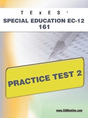 bokomslag TExES Special Education Ec-12 161 Practice Test 2
