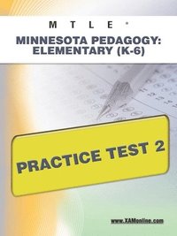 bokomslag Mtle Minnesota Pedagogy: Elementary (K-6) Practice Test 2