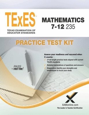 TExES Mathematics 7-12 235 Practice Test Kit 1