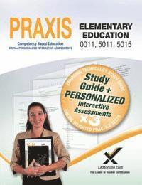 bokomslag Praxis Elementary Education 0011, 5011, 5015 Book and Online