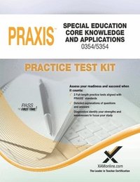 bokomslag Praxis Special Education Core Knowledge and Applications 0354/5354 Practice Test Kit