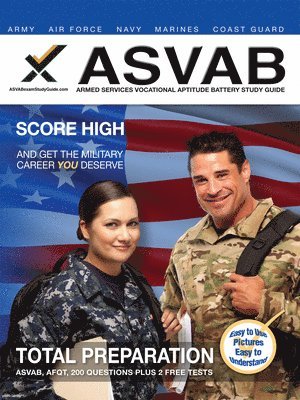 bokomslag 2017 ASVAB Armed Services Vocational Aptitude Battery Study Guide