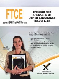 bokomslag 2017 FTCE English for Speakers of Other Languages (Esol) K-12 (047)