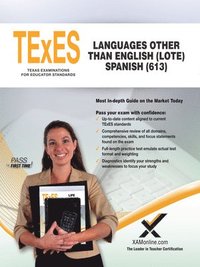 bokomslag TExES Languages Other Than English (Lote) Spanish (613)