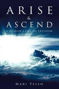 bokomslag Arise & Ascend