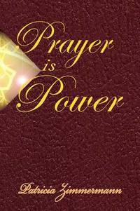 bokomslag Prayer is Power