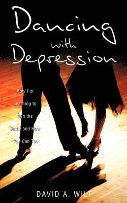 bokomslag Dancing with Depression