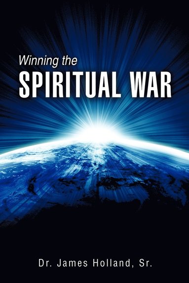 bokomslag Winning the Spiritual War