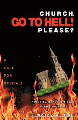 Church, Go to Hell! Please? 1