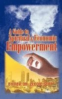 bokomslag A Guide to Spiritual & Economic Empowerment