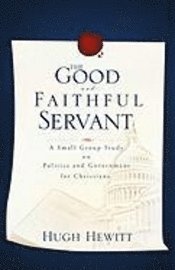 bokomslag The Good and Faithful Servant