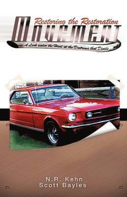 N R Kehn, Scott Bayles, N. R. Kehn, N.R. Kehn - Restoring the Restoration Movement, Inbunden