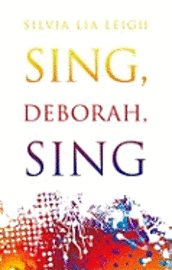 bokomslag Sing Deborah Sing
