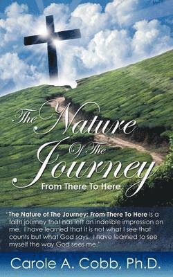 The Nature of the Journey 1