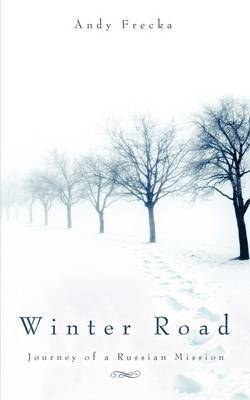 Andy Frecka - Winter Road, Häftad