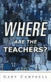 Where are the Teachers? 1