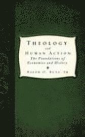 bokomslag Theology and Human Action;