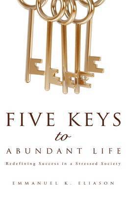 bokomslag Five Keys to Abundant Life