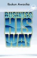 Ibukun Awosika - Business His Way, Häftad