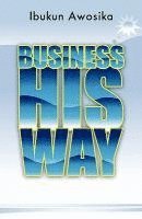 Business His Way 1