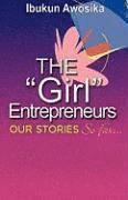 bokomslag The 'Girl' Entrepreneurs