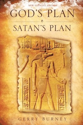 God's Plan / Satan's Plan 1