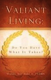 Jr. Blake, Ph. Drs, Ph. Drs Blake - Valiant Living, Häftad