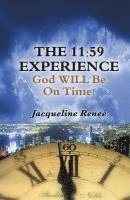 The 11: 59 Experience 1