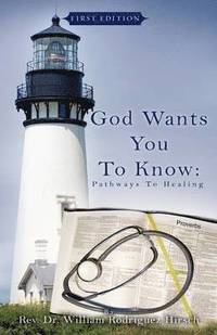 bokomslag God Wants You to Know
