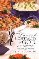 bokomslag The Lavish Hospitality of God