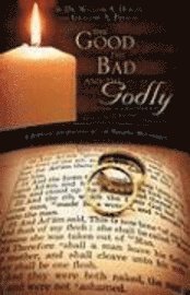 The Good, The Bad And the Godly 1