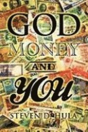 bokomslag God Money & You