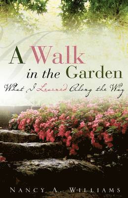 Walk in the Garden