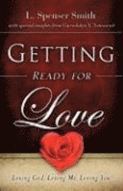 Getting Ready for Love 1