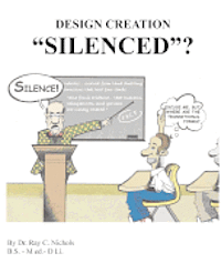 bokomslag Design Creation, \"Silenced\"?