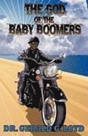 The God of the Baby Boomers 1