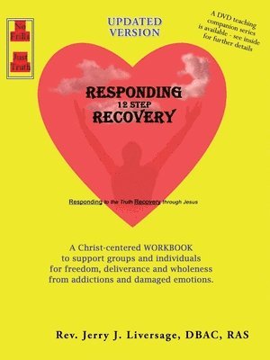 bokomslag Responding 12-Step Recovery