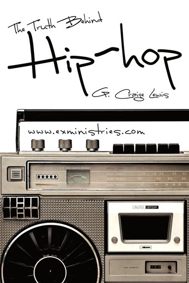 bokomslag Truth Behind Hip Hop