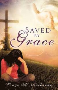 bokomslag &quot;Saved by Grace&quot;