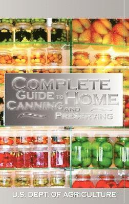 Complete Guide to Home Canning and Preserving 1