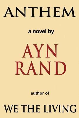 Ayn Rand - Anthem, Häftad