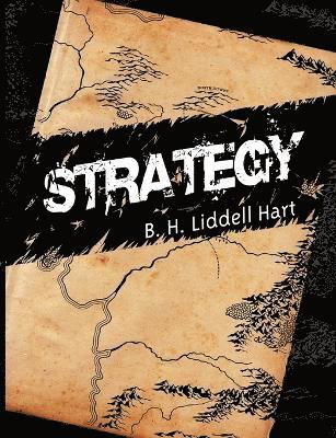 B H Liddell Hart - Strategy, Häftad