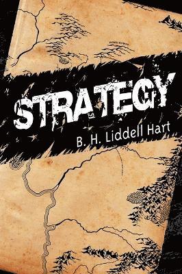 B H Liddell Hart - Strategy, Inbunden